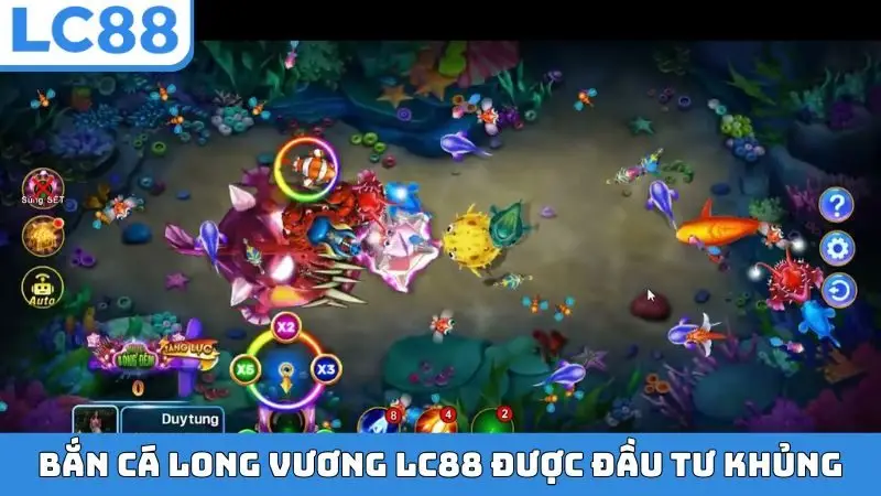 Bắn cá Long Vương LC88 được đầu tư khủng